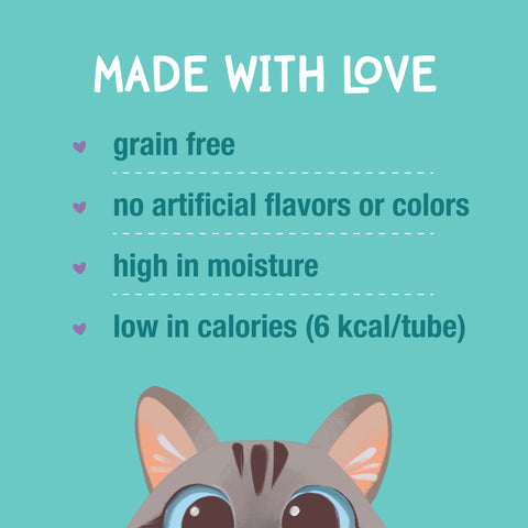A teal promotional graphic with the text 'MADE WITH LOVE' and bullet points stating grain free, no artificial flavors or colors, high in moisture, and low in calories (6 kcal/tube). A cartoon cat face appears at the bottom.